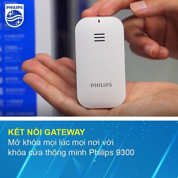 khóa cửa vân tay Philips DDL702E-5HWS tính năng kết nối gateway